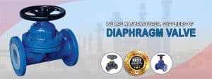 Diaphragm Valve Manufacturer, Supplier and Exporter in Ahmedabad, Gujarat, India